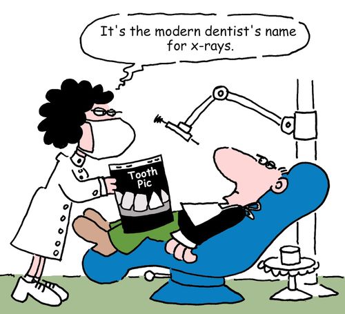 "It's the modern dentist's name for x-rays."
