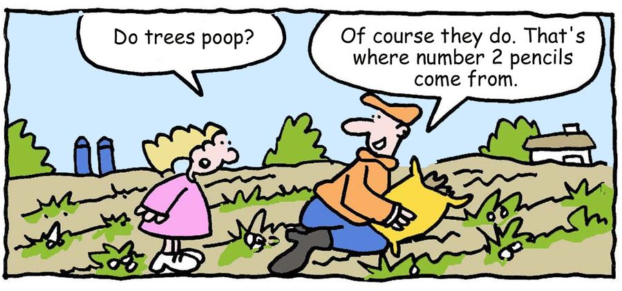"Do trees poop?"