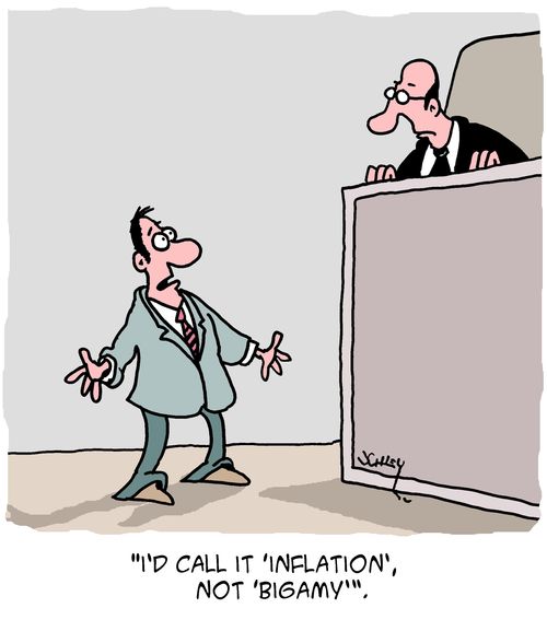 "I'd call it 'Inflation', not 'Bigamy'."