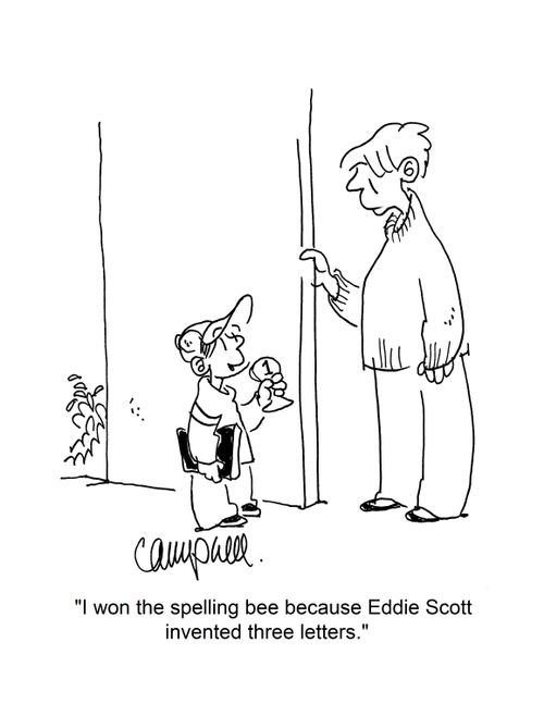 "I won the spelling bee because Eddie Scott invented three letters."