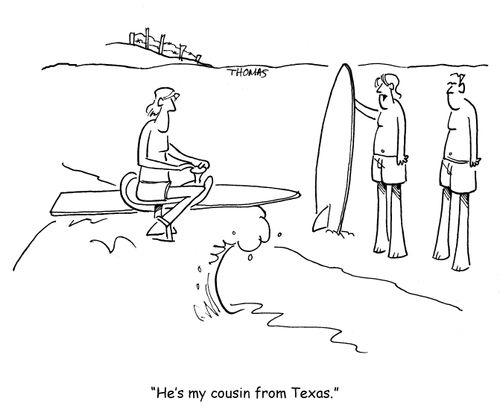 "He's my cousin from Texas."