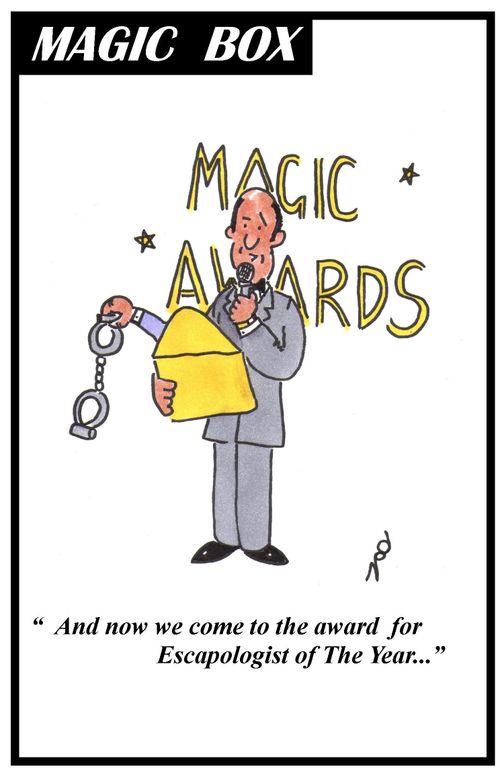 "And now we come to the award for Escapologist of The Year. . ."
