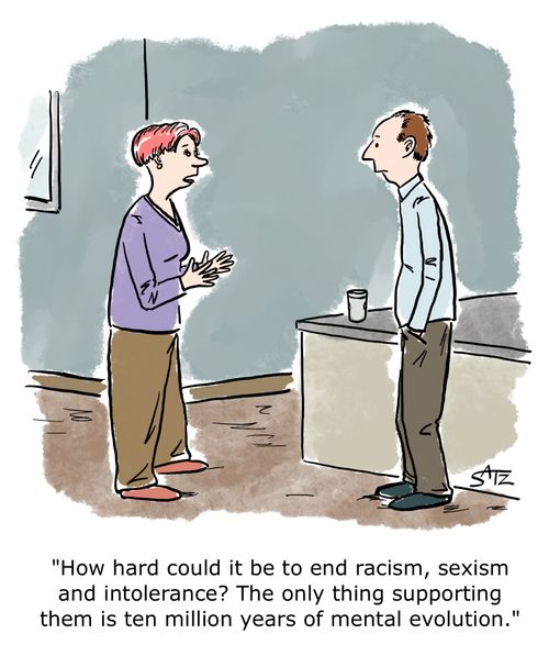 "How hard could it be to end racism, sexism, and intolerance?..."