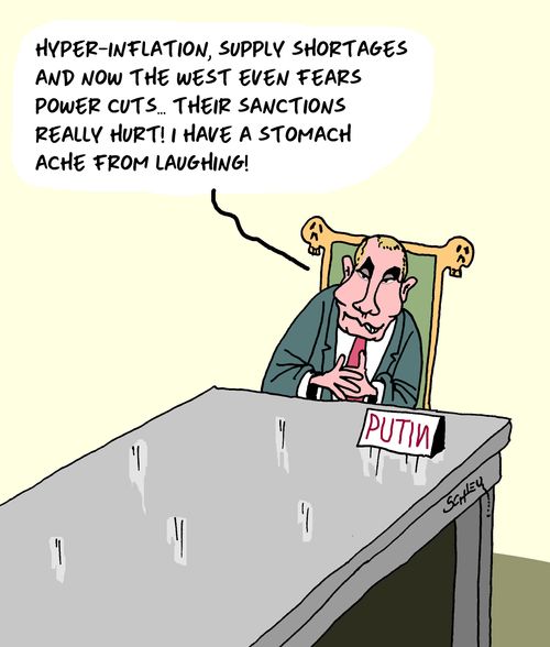 "Hyper-inflation, supply shortages and now the west even fears power cuts. . . their sanctions really hurt. I have a stomach ache from laughing."