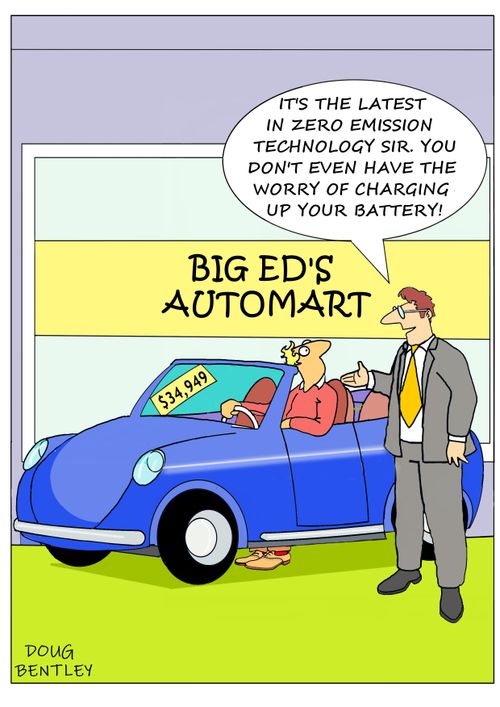 "It's the latest in zero emission technology sir. You don't even have the worry of charging up your battery."