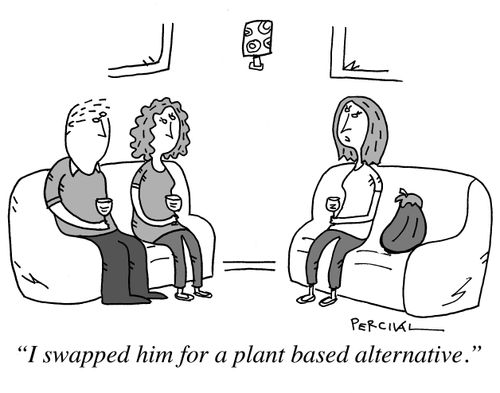 "I swapped him for a plant based alternative."