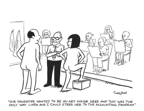 "Our daughter wanted to be an art major here and this was the only way Linda and I could steer her to the accounting program."