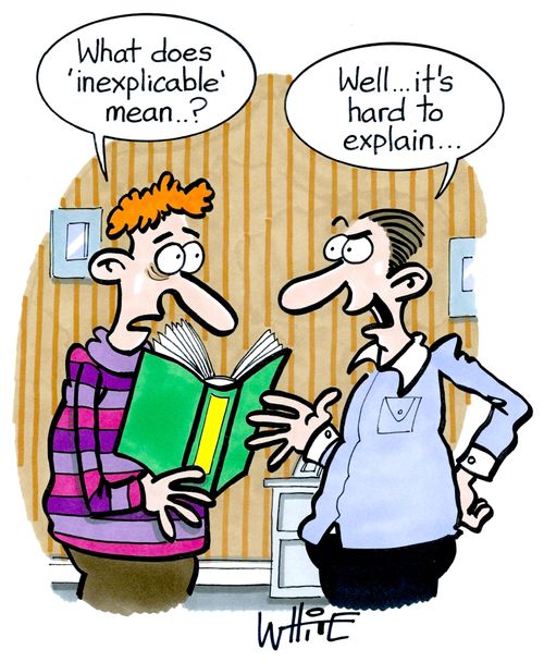  "What does 'inexplicable' mean..?"