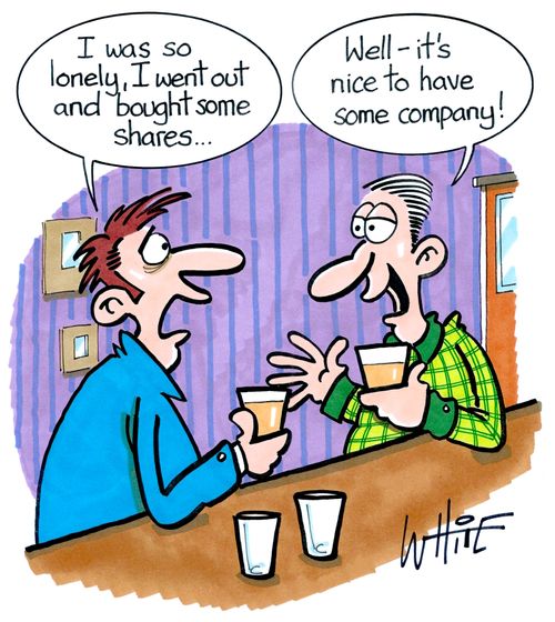 "I was so lonely, I went out and bought some shares..."