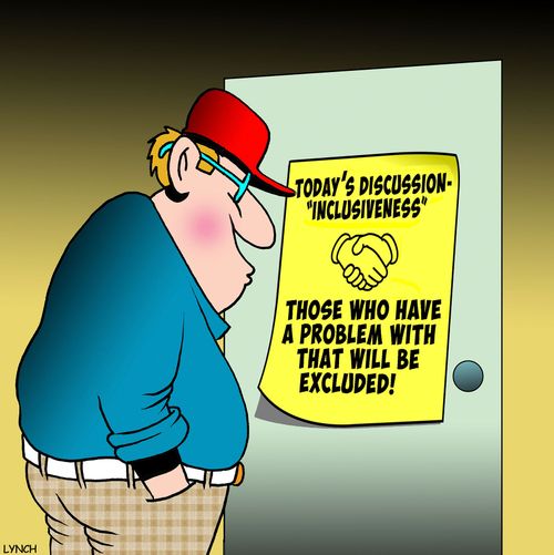 Today's Discussion - 'Inclusiveness' 