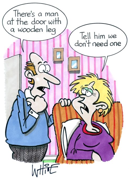  "There's a man at the door with a wooden leg."