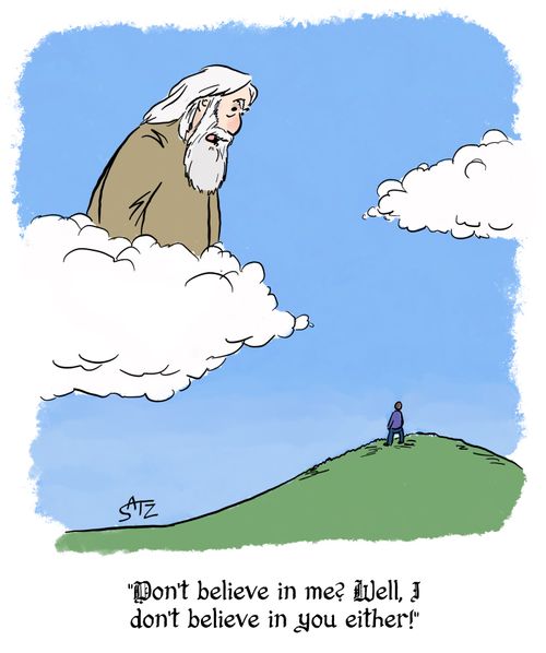 "Don't believe in me? Well, I don't believe in you either!"
