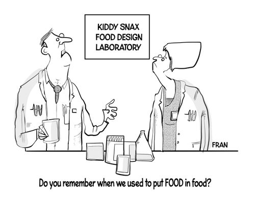 "Do you remember when we used to put FOOD in food?"