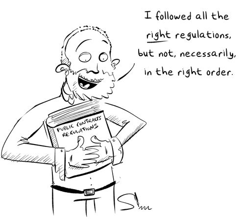 "I followed all the right regulations, but not, necessarily, in the right order."