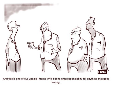 "And this is one of our unpaid interns who'll be taking responsibility for anything that goes wrong."