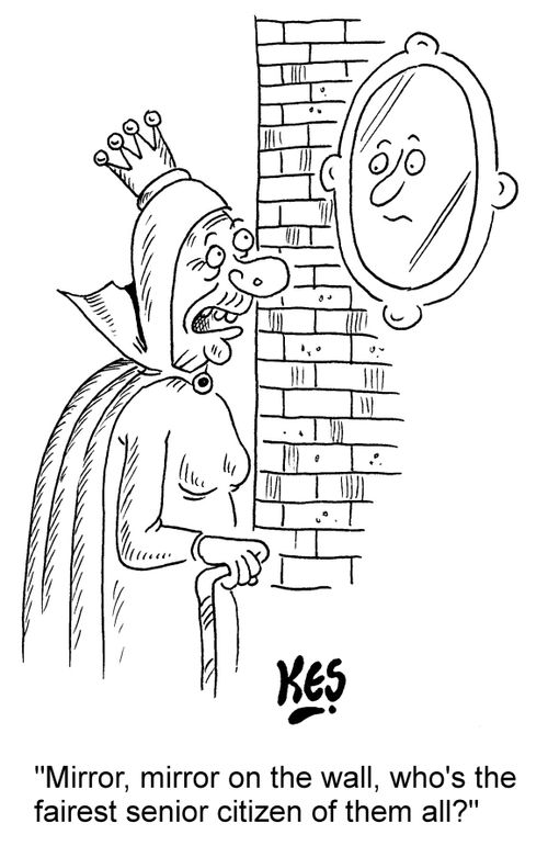 "Mirror, mirror on the wall, who's the fairest senior citizen of them all?"