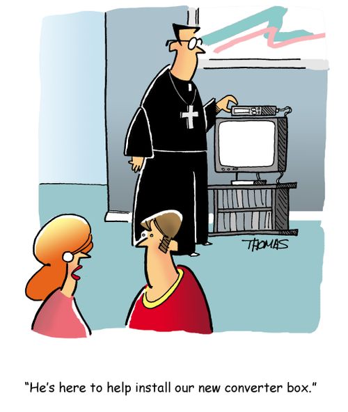 "He's here to help install our new converter box."