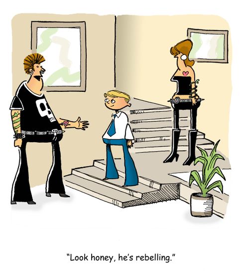 "Look honey, he's rebelling."