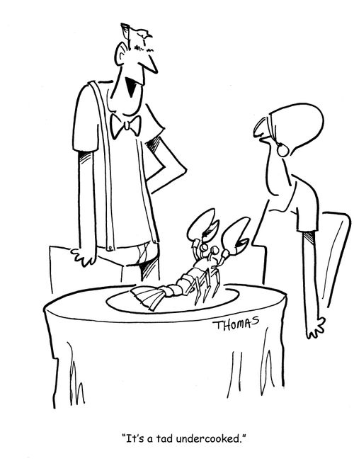 "It's a tad undercooked."