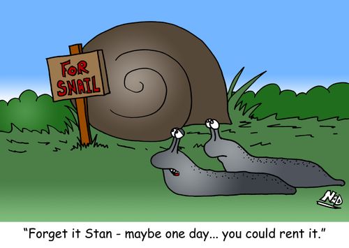 "Forget it Stan - maybe one day... you could rent it."