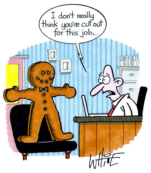 "I don't really think you're cut out for this job..."