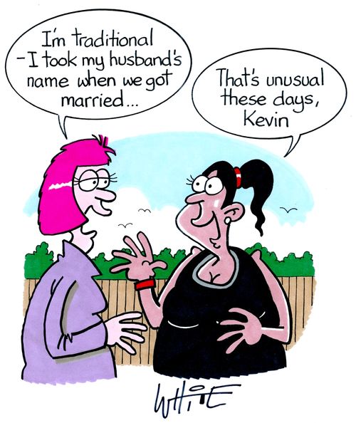 "I'm traditional - I took my husband's name when we got married..."