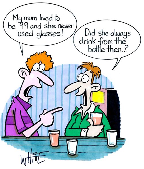 "My mum lived to be 99 and she never used glasses!"
