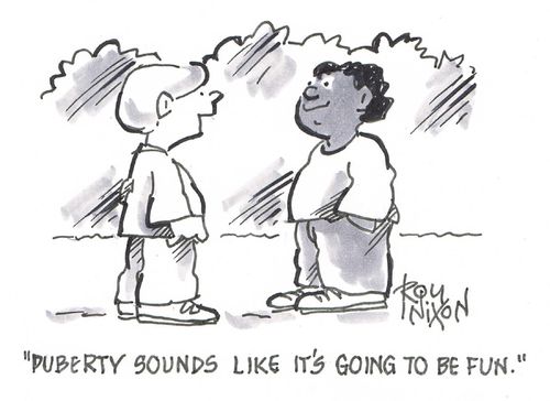 "Puberty sounds like it's going to be fun."