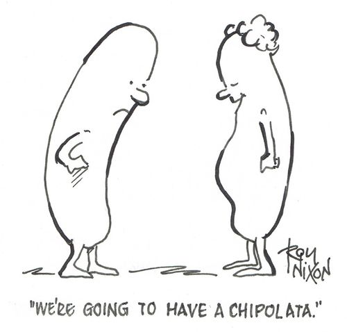 "We're going to have a chipolata." 