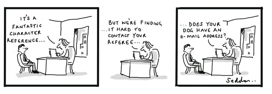 "It's a fantastic character reference..."