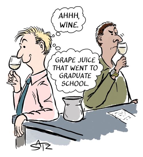 "Grape juice that went to graduate school."