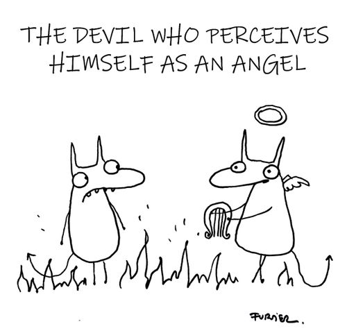 The Devil Who Perceives Himself As An Angel