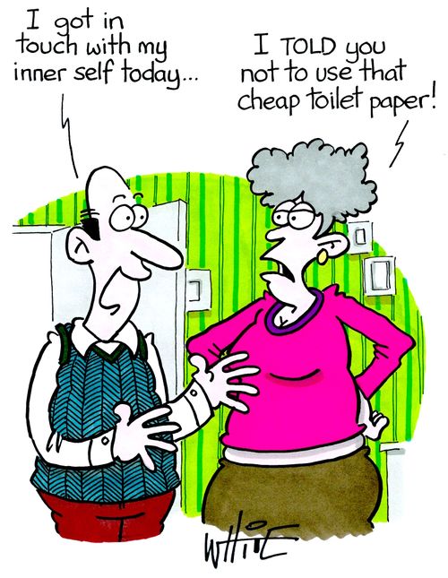 "I TOLD you not to use that cheap toilet paper!"