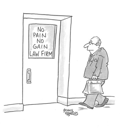 Law firm door reading 'No pain no gain law firm'.