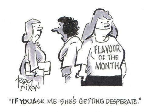 "If you ask me she's getting desperate."