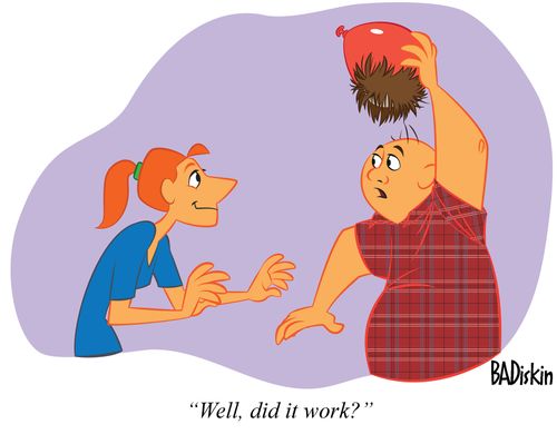 "Well, did it work?"