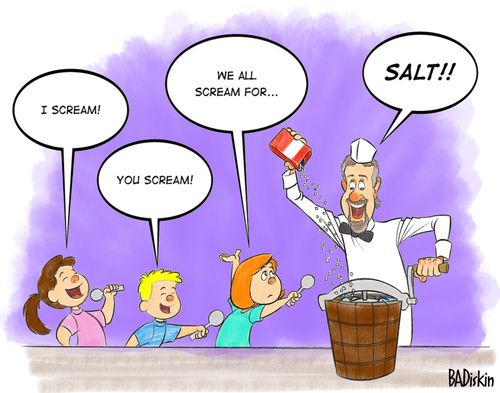 "I scream!" "You scream!" "We all scream for..." "Salt!!"