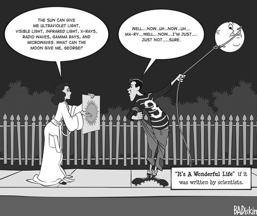 "It's a Wonderful Life" if it was written by scientists.