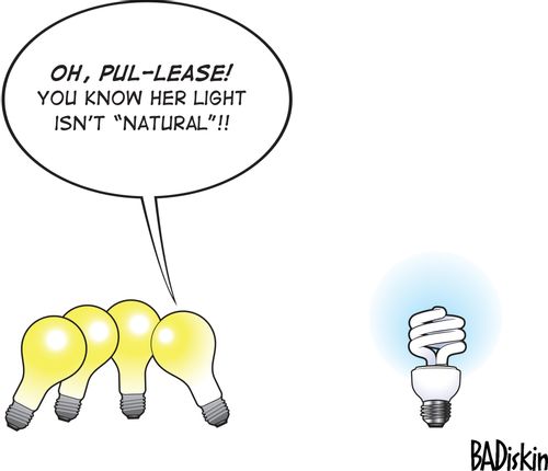 "Oh, pul-lease! You know her light isn't 'natural'!"