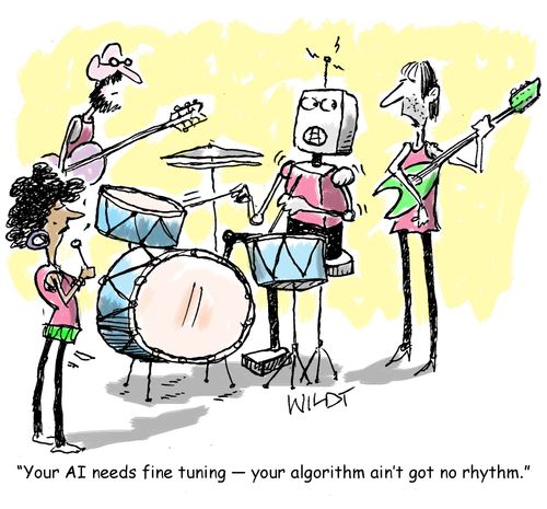 "Your AI needs fine tuning -- your algorithm ain't got no rhythm."