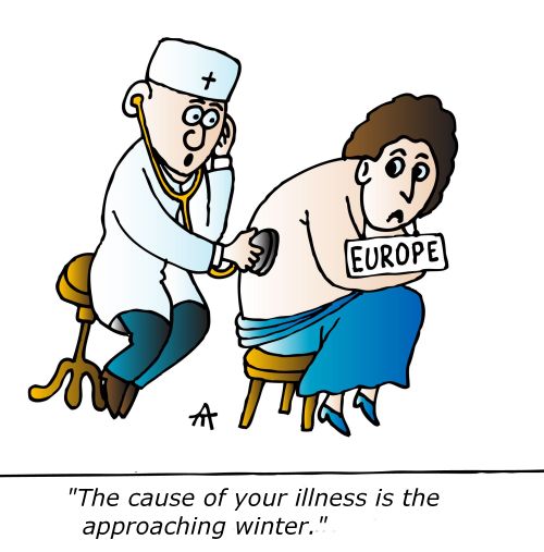 "The cause of your illness is the approaching winter."