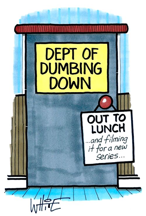 Dept of Dumbing Down