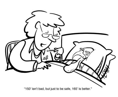 "150' isn't bad, but just to be safe, 165' is better."