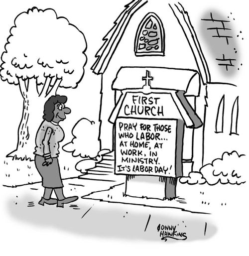 Pray For Those Who Labor...At Home, At Work, In Ministry. It's Labor Day!