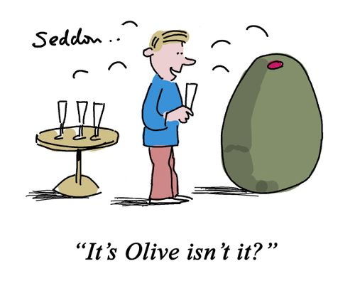 "It's Olive isn't it?"