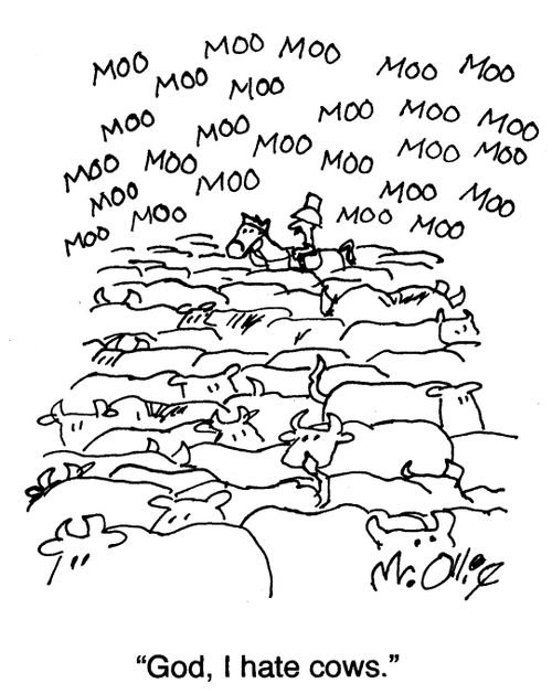 "God, I hate cows."