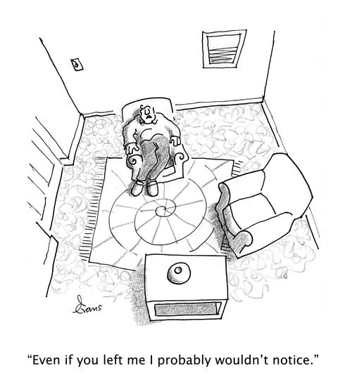 "Even if you left me I probably wouldn’t notice."
