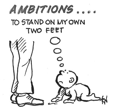 "Ambitions... to stand on my own two feet."