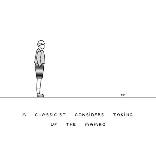 A Classicist Considers Taking Up The Mambo