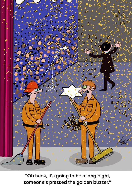 "Oh heck, it’s going to be a long night, someone’s pressed the golden buzzer."